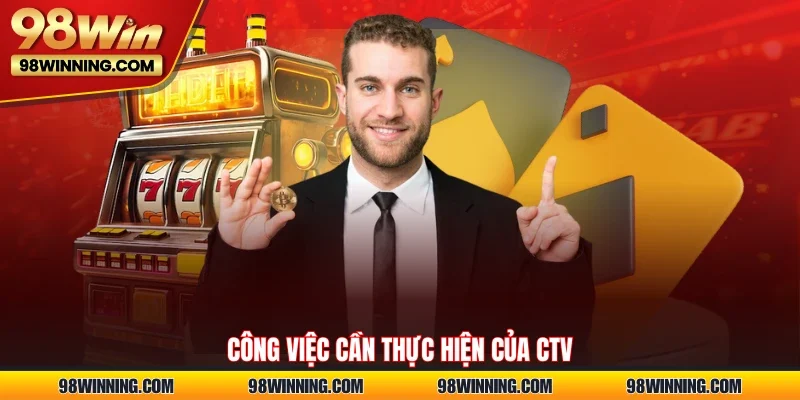 Công việc cần thực hiện của CTV
